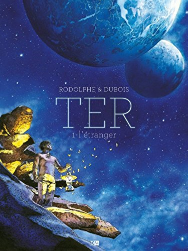 Ter. Vol. 1. L'étranger