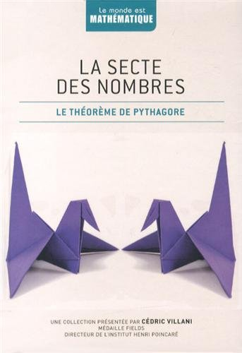la secte des nombres : le théorème de pythagore
