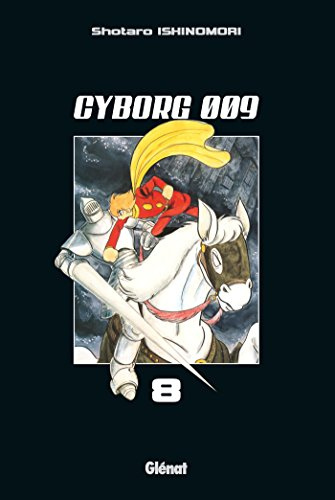 Cyborg 009. Vol. 8