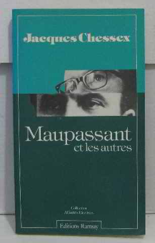 Maupassant et les autres