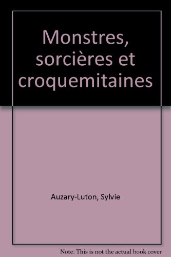 monstres, sorcières et croquemitaines