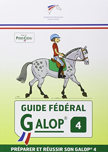 Guide fédéral galop 4