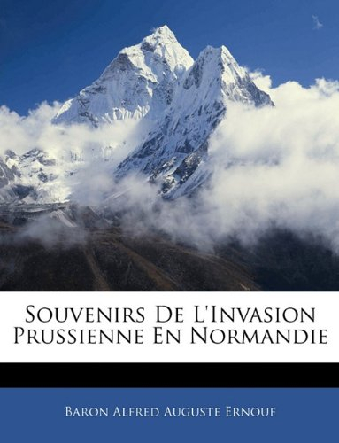 souvenirs de l'invasion prussienne en normandie