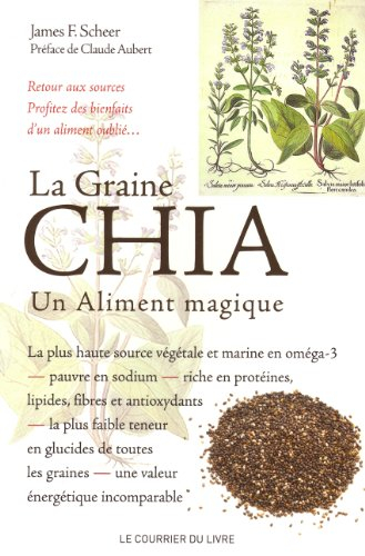 La graine chia, un aliment magique