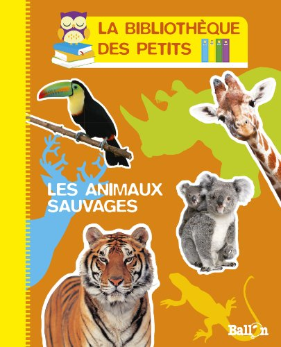 Les animaux sauvages