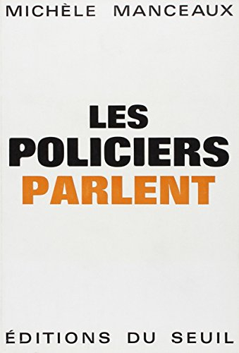 Les Policiers parlent
