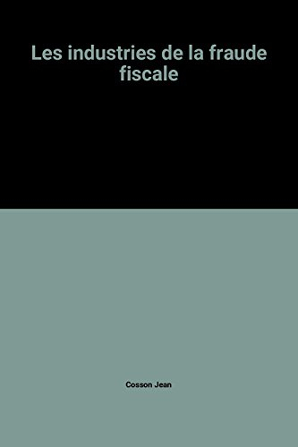 les industries de la fraude fiscale