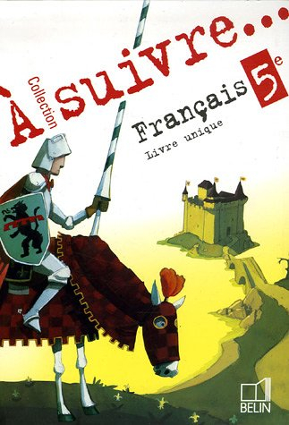 Français 5e : livre unique