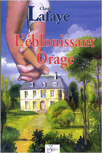 L'éblouissant orage