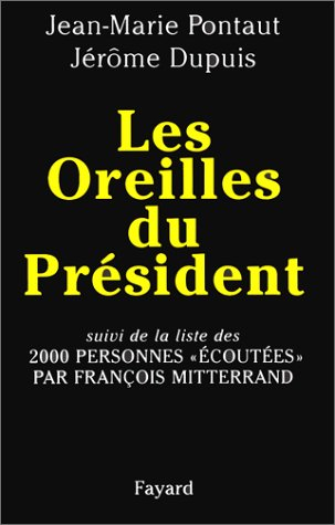 Les oreilles du Président