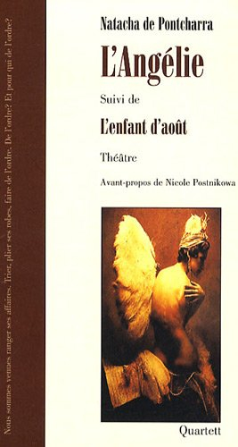 L'angélie. L'enfant d'août