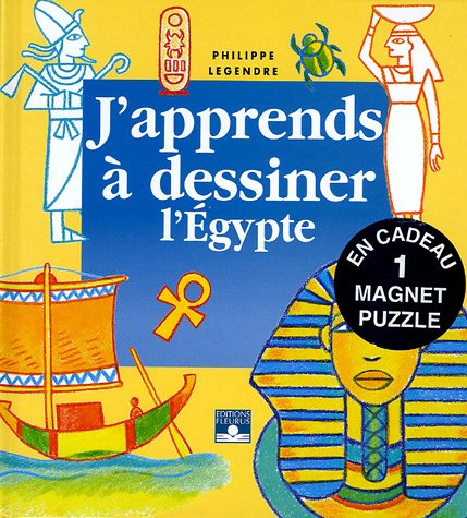 J'apprends à dessiner l'Egypte: Avec un magnet puzzle