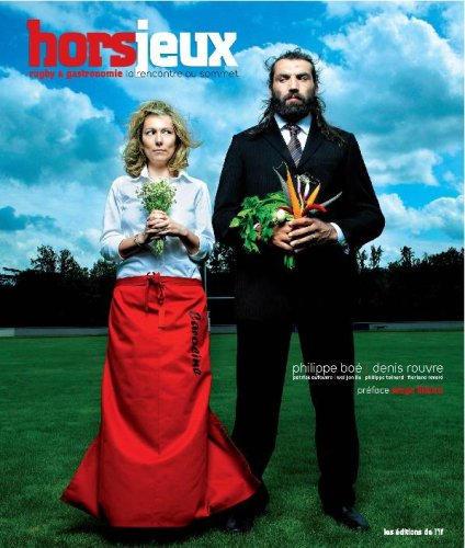 Hors jeux : rugby & gastronomie, la rencontre au sommet