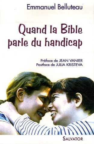 Quand la Bible parle du handicap