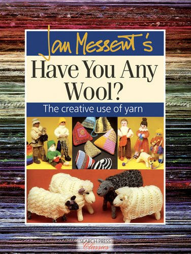 jan messent's have you any wool?