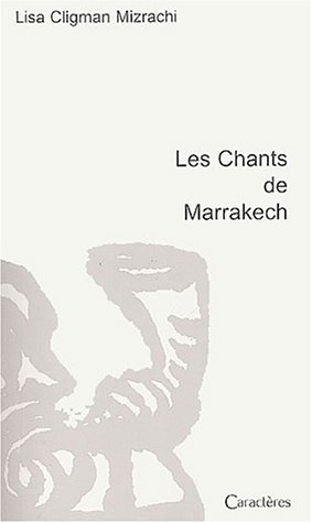 Les chants de Marrakech
