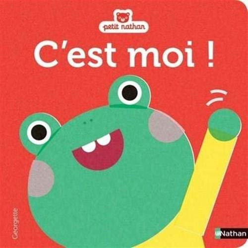 C'est moi ! : petite grenouille