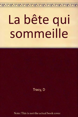 La Bête qui sommeille