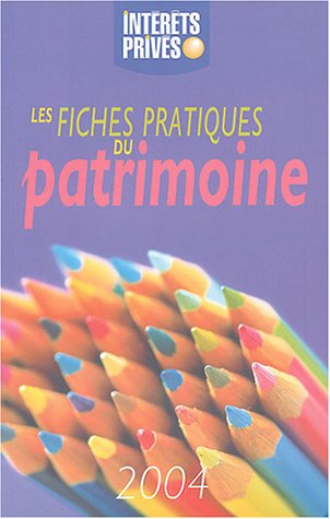 Les fiches pratiques du patrimoine
