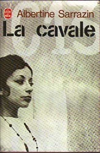la cavale : roman par albertine sarrazin