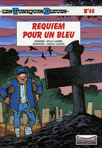 les tuniques bleues, tome 46 : requiem pour un bleu