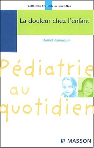 La douleur chez l'enfant