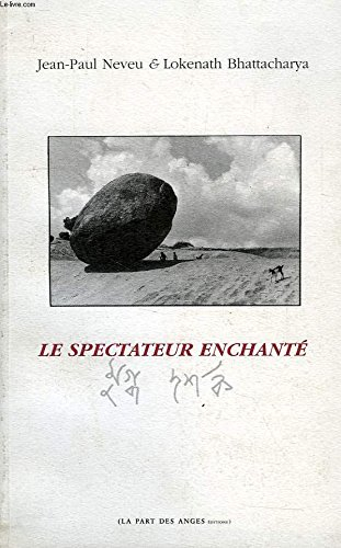 Le spectateur enchanté : photographies et poèmes