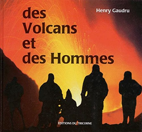 Des volcans et des hommes