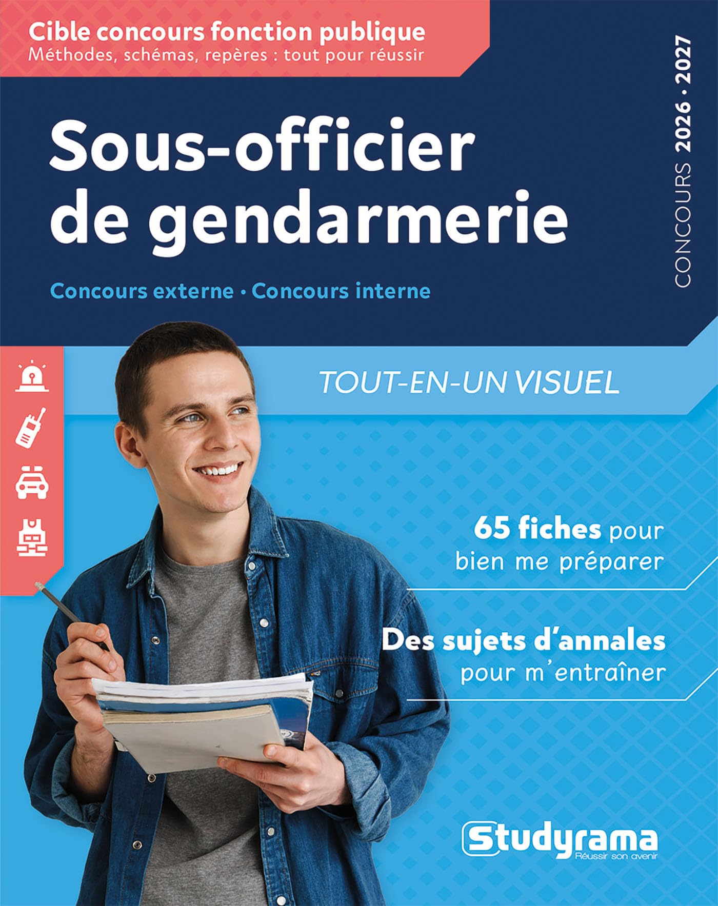 Sous-officier de gendarmerie : concours externe, concours interne 2026-2027 : tout-en-un visuel