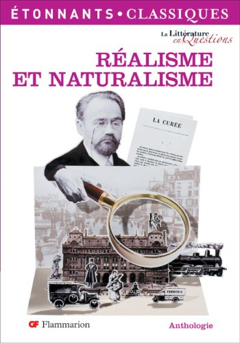 Réalisme et naturalisme : anthologie