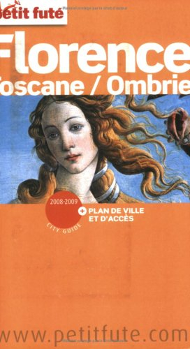 Florence, Toscane, Ombrie : 2008-2009