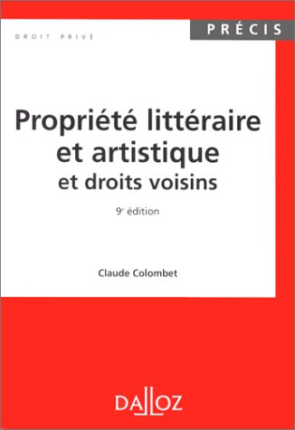Propriété littéraire et artistique et droits voisins