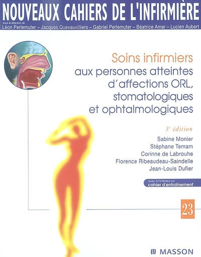 Soins infirmiers aux personnes atteintes d'affections oto-rhino-laryngologiques, stomatologiques, op