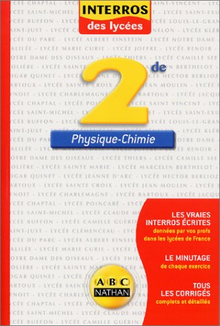 Les interros du lycée : Physique - Chimie 2nde
