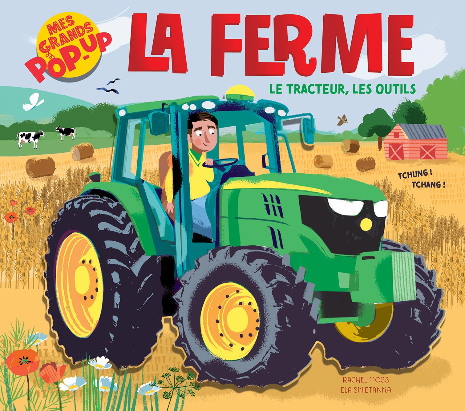 La ferme, le tracteur, les outils