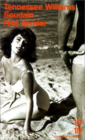 soudain l'été dernier, suivi de "le train de l'aube ne s'arrête plus ici"