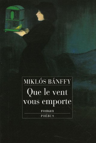 Que le vent vous emporte