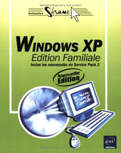 Windows XP : édition familiale