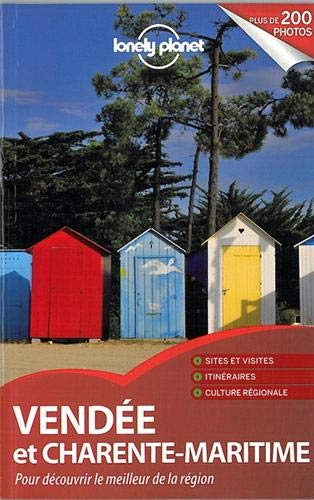 Vendée et Charente-Maritime : pour découvrir le meilleur de la région