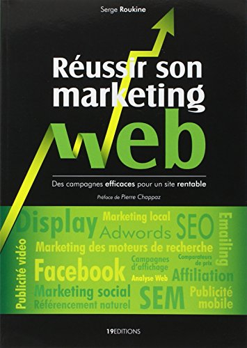 Réussir son marketing Web