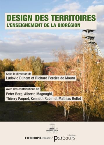 Design des territoires : l'enseignement de la biorégion