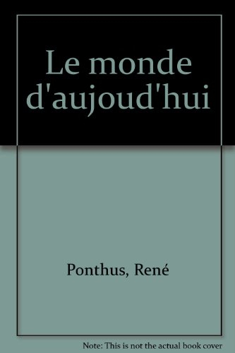 Le Monde d'aujourd'hui