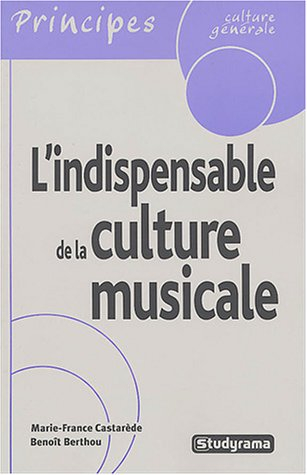 L'indispensable de la culture musicale