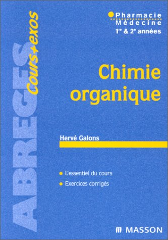 Chimie organique : médecine, pharmacie 1re et 2e années