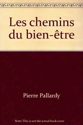 les chemins du bien-être