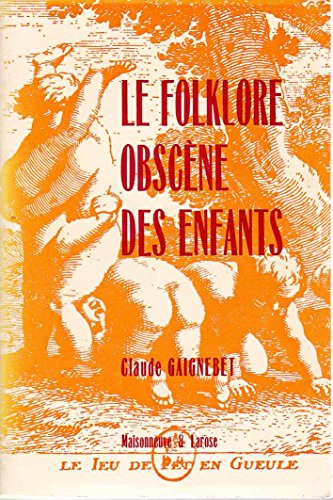 Le Folklore obscène des enfants
