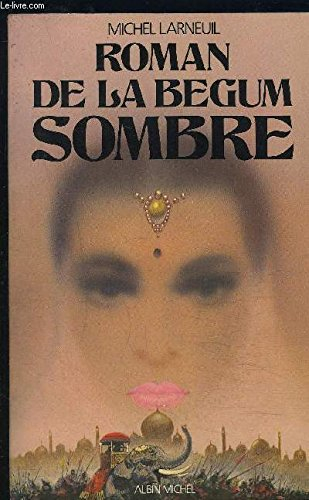 Roman de la Begum sombre