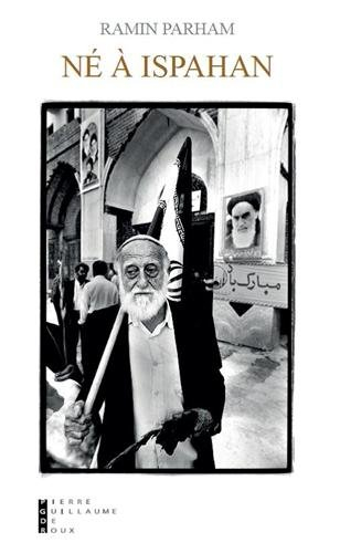 Né à Ispahan : document