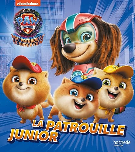 Pat' Patrouille, le super film : la patrouille junior