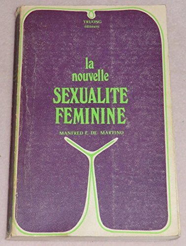 la nouvelle sexualite feminine